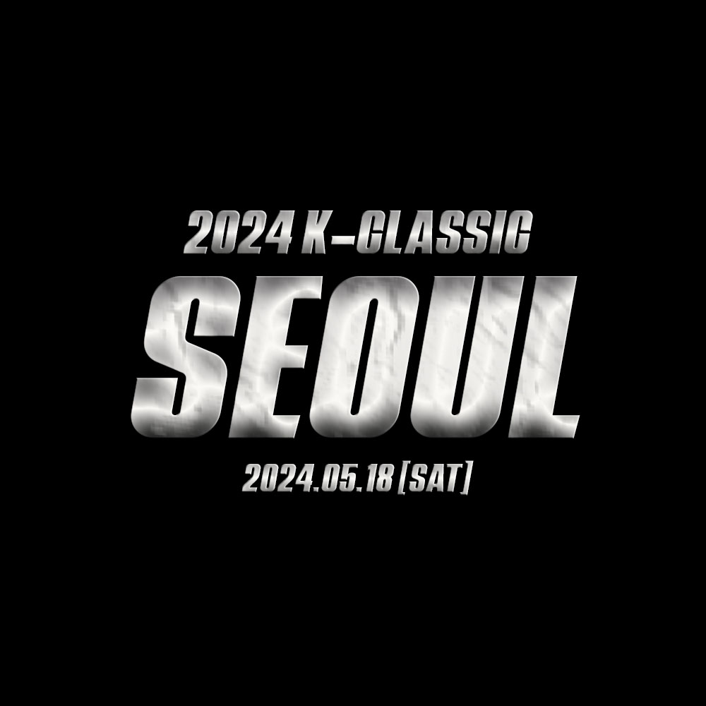 K-CLASSIC 2024 SEOUL
